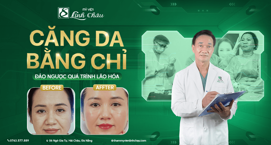 Dịch vụ căng da mặt bằng chỉ tại Mỹ viện Linh Châu Đà Nẵng