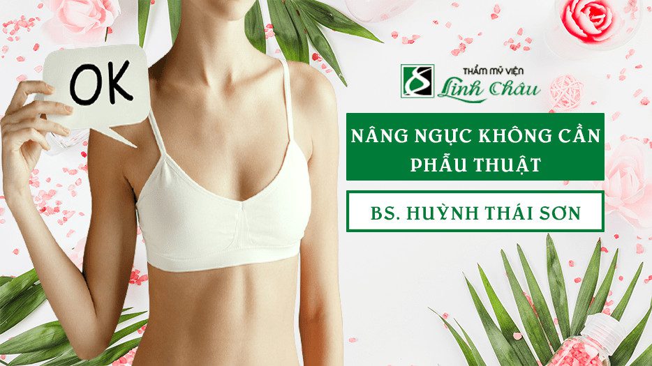 Nang nguc khong can phau thuat