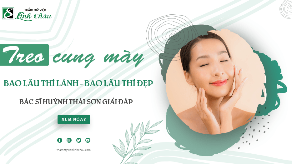 Treo cung mày bao lâu thì lành - bao lâu thì đẹp