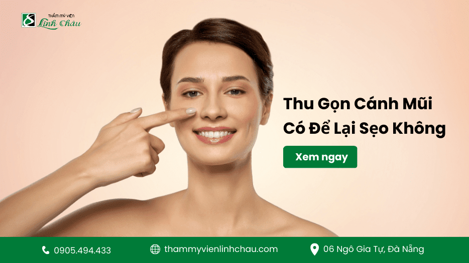 Thu Gọn Cánh Mũi Có Để Lại Sẹo Không - TMV Linh Châu