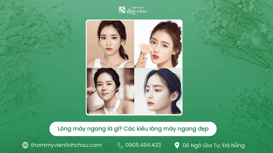 Lông Mày Ngang Là Gì - Thẩm Mỹ Viện Linh Châu