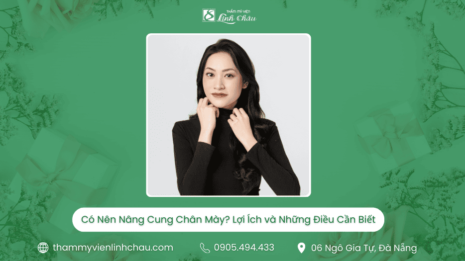 Có Nên Nâng Cung Mày Không - TMV Linh Châu