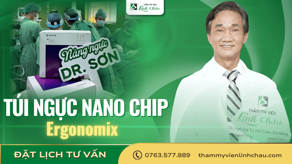 Túi Ngực Nano Chip Ergonomix - Tư Vấn TS.BS Huỳnh Thái Sơn